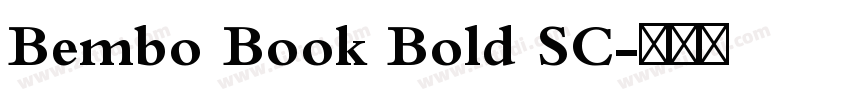 Bembo Book Bold SC字体转换